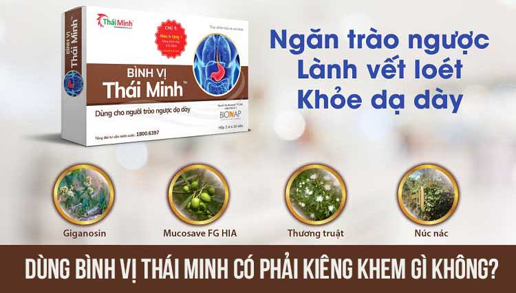 Bình Vị Thái Minh phòng ngừa điều trị viêm loét dạ dày, thực quản 1