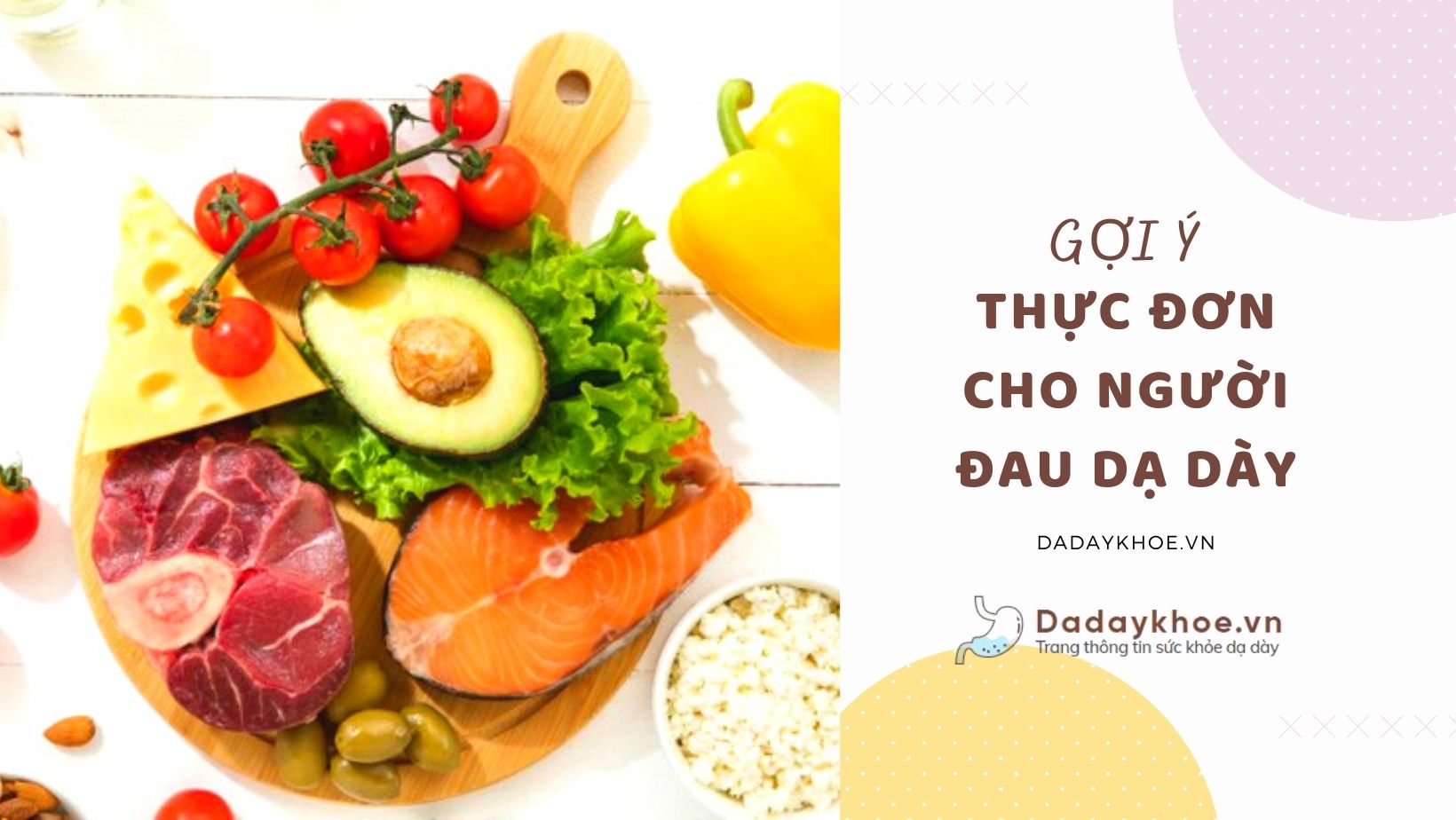 #Thực đơn cho người đau dạ dày an toàn - hiệu quả